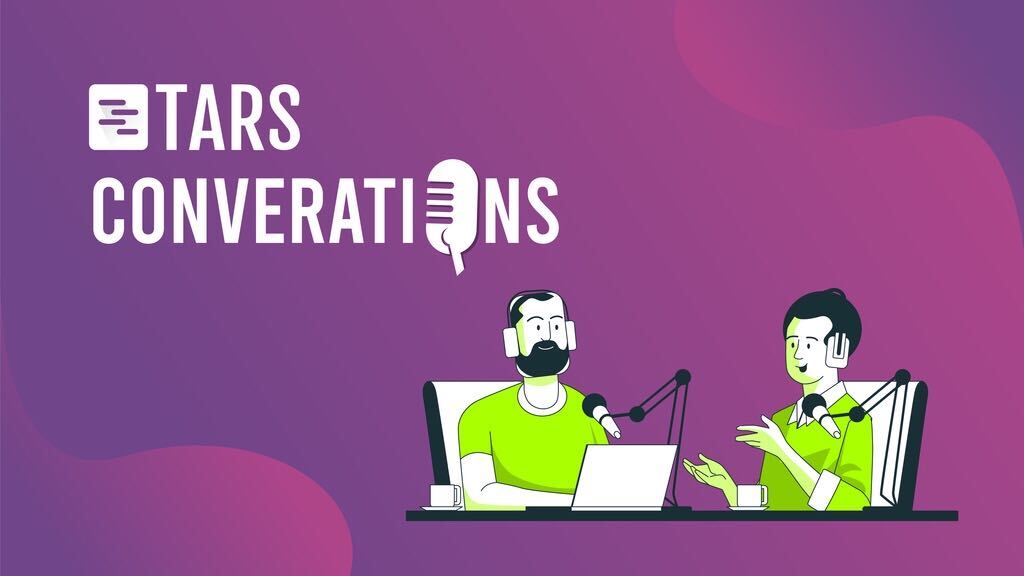 TARS LEADING CONVERSATIONS