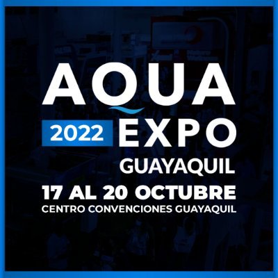 Aqua Expo 2022 – Guayaquil
